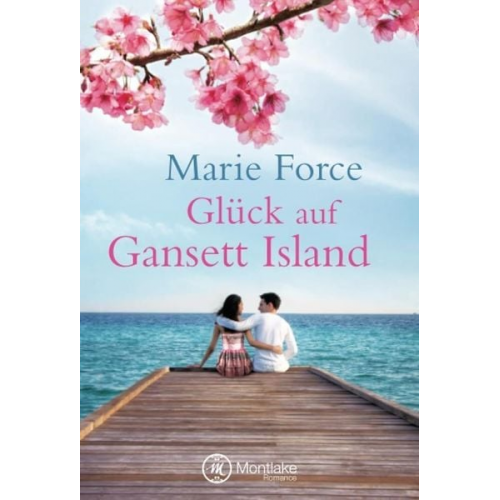 Marie Force - Glück auf Gansett Island