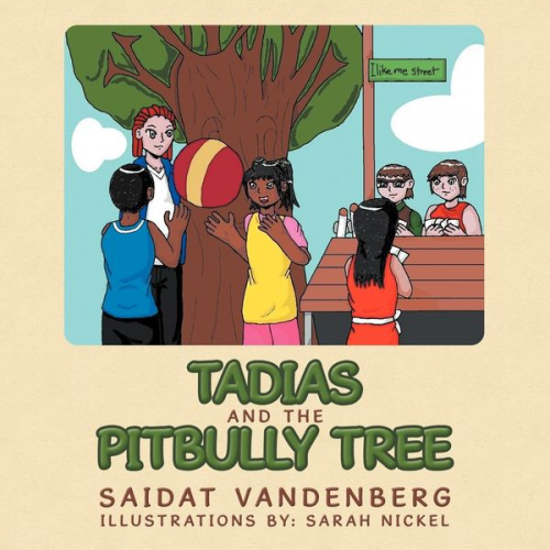 Saidat Vandenberg - Tadias and The Pitbully Tree