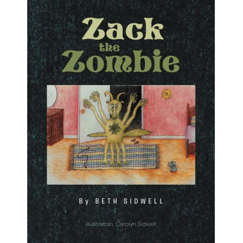 Beth Sidwell - Zack The Zombie