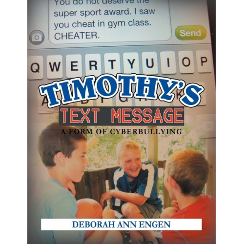 Deborah Ann Engen - Timothy's Text Message