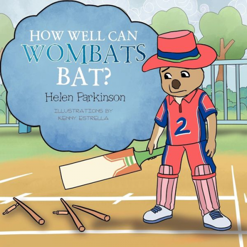 Helen Parkinson - How Well Can Wombats Bat?