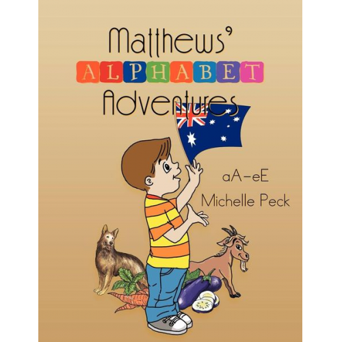 Michelle Peck - Matthew's Alphabet Adventures