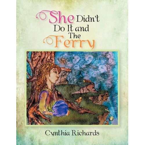 Cynthia Richards - She Didn't Do It and The Ferry