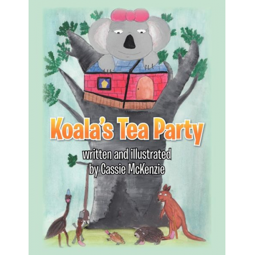 Cassie McKenzie - Koala's Tea Party