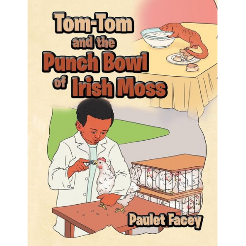 Paulet Facey - Tom-Tom and the Punch Bowl of Irish Moss