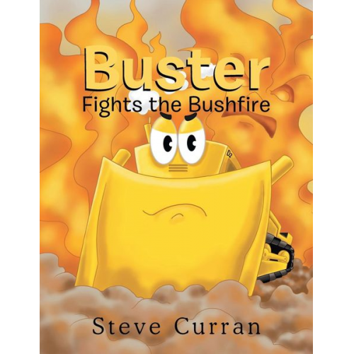 Steve Curran - Buster Fights the Bushfire