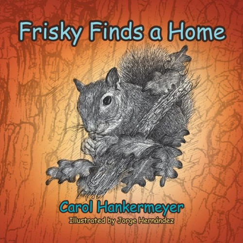 Carol Hankermeyer - Frisky Finds a Home