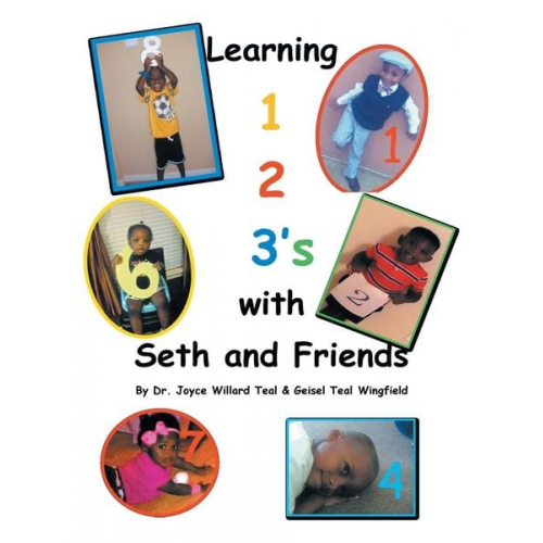 Joyce Willard Teal - Learning 1,2 3's with Seth and Friends.