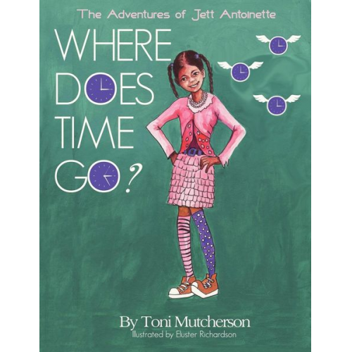 Toni Mutcherson - The Adventures of Jett Antoinette