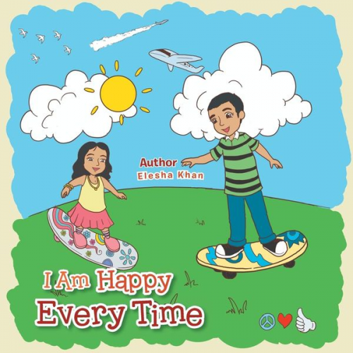 Elesha Khan - I Am Happy Every Time