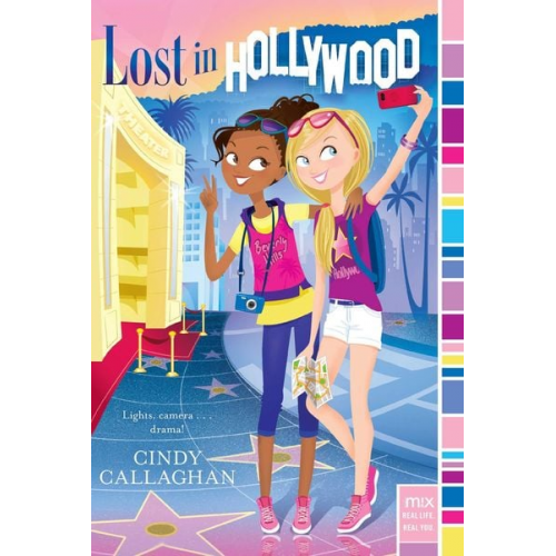 Cindy Callaghan - Lost in Hollywood