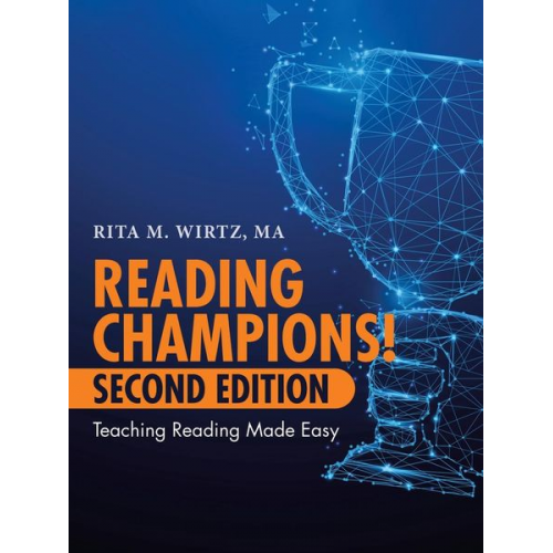 Rita M. Wirtz Ma - Reading Champions! Second Edition