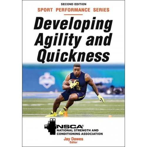 National Strength & Conditioning Association (COR) - Developing Agility and Quickness