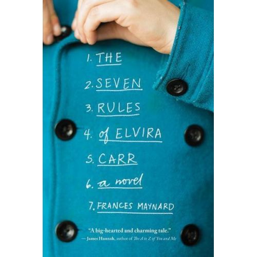 Frances Maynard - The Seven Rules of Elvira Carr