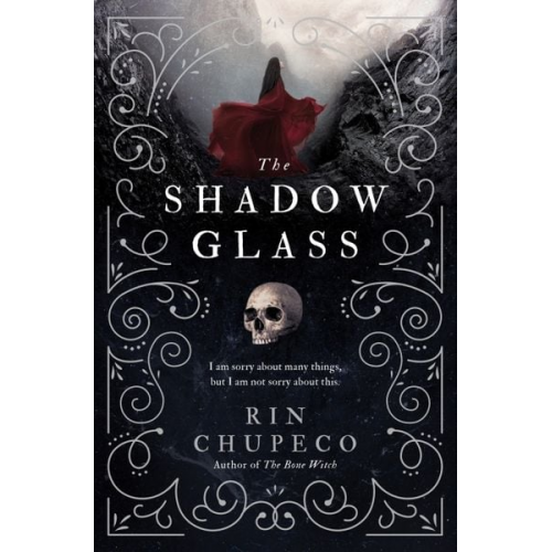 Rin Chupeco - The Shadowglass