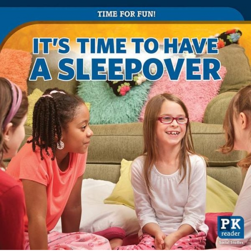 Mary Griffin - It's Time to Have a Sleepover