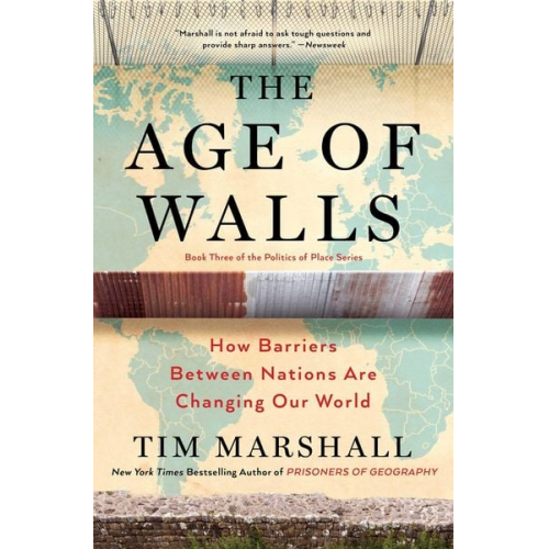 Tim Marshall - The Age of Walls