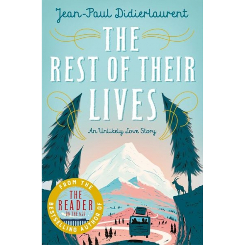 Jean-Paul Didierlaurent - The Rest of Their Lives