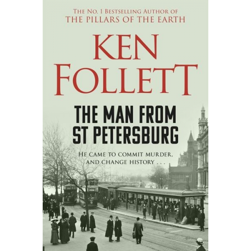 Ken Follett - The Man From St Petersburg