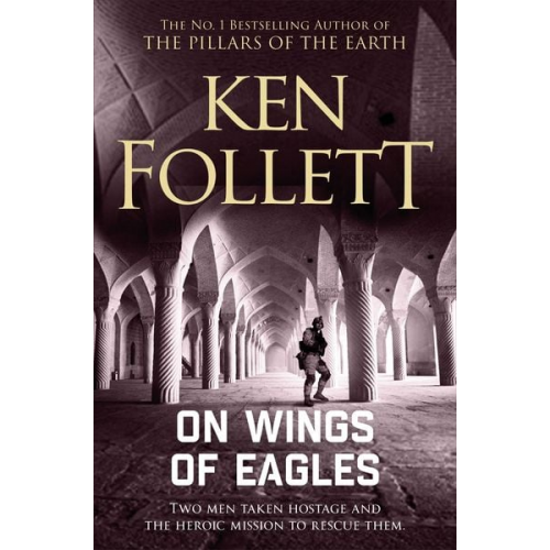 Ken Follett - On Wings of Eagles