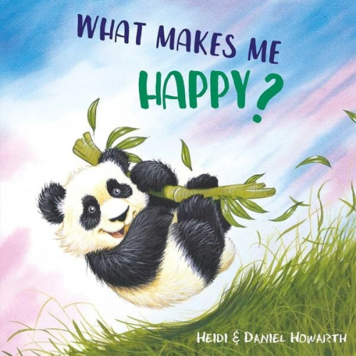 Heidi Howarth Daniel Howarth - What Makes Me Happy?