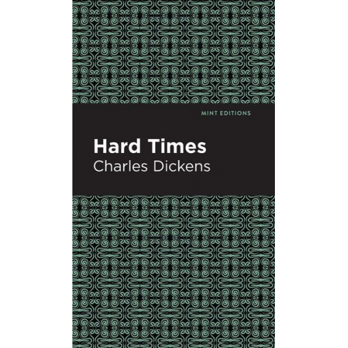 Charles Dickens - Hard Times