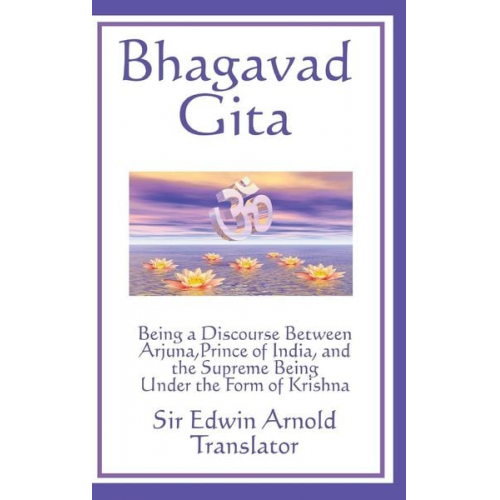 Edwin Arnold - Bhagavad-Gita