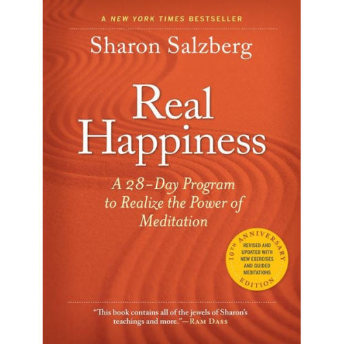 Sharon Salzberg - Real Happiness. 10th Anniversary Edition