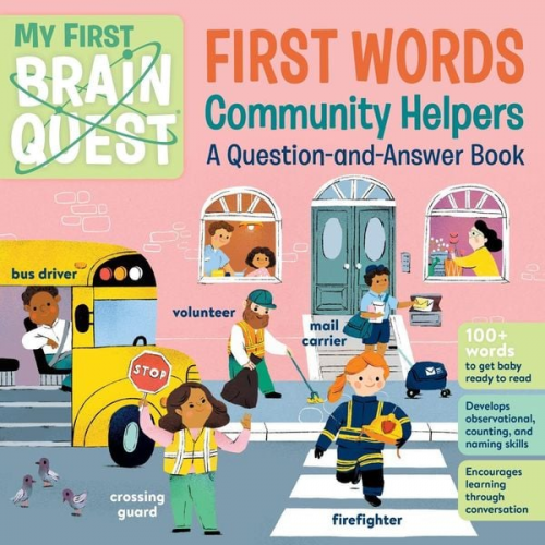 Workman Publishing - My First Brain Quest First Words: Community Helpers