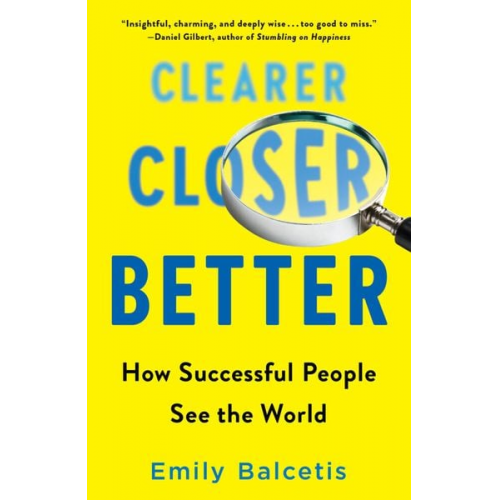 Emily Balcetis - Clearer, Closer, Better