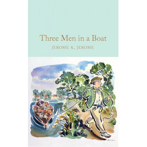 Jerome K. Jerome - Three Men in a Boat