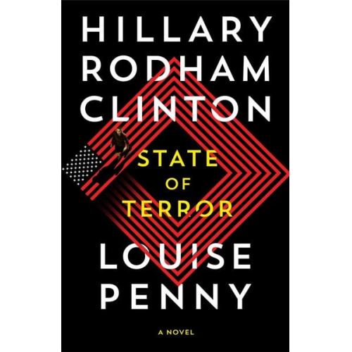 Hillary Rodham Clinton Louise Penny - State of Terror