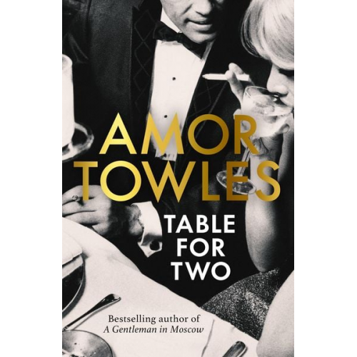 Amor Towles - Table for Two