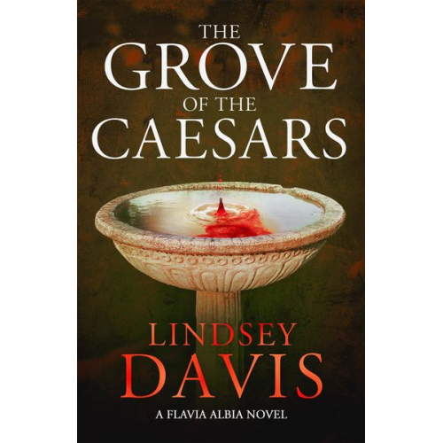 Lindsey Davis - The Grove of the Caesars