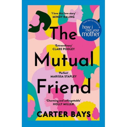 Carter Bays - The Mutual Friend