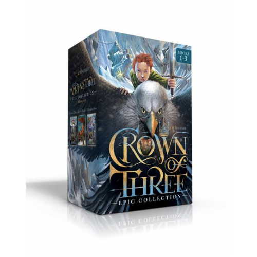 J. D. Rinehart - Crown of Three Epic Collection Books 1-3 (Boxed Set): Crown of Three; The Lost Realm; A Kingdom Rises