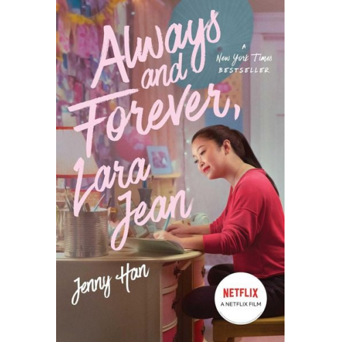 Jenny Han - Always and Forever, Lara Jean. Media Tie-In