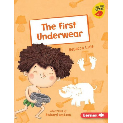 Rebecca Lisle - The First Underwear