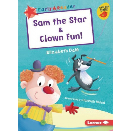 Elizabeth Dale - Sam the Star & Clown Fun!