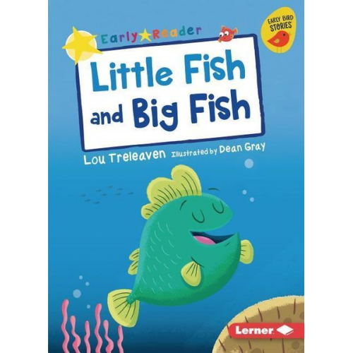 Lou Treleaven - Little Fish and Big Fish