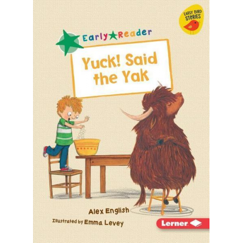 Alex English - Yuck! Said the Yak