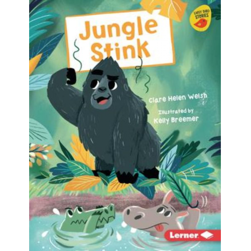 Clare Helen Welsh - Jungle Stink