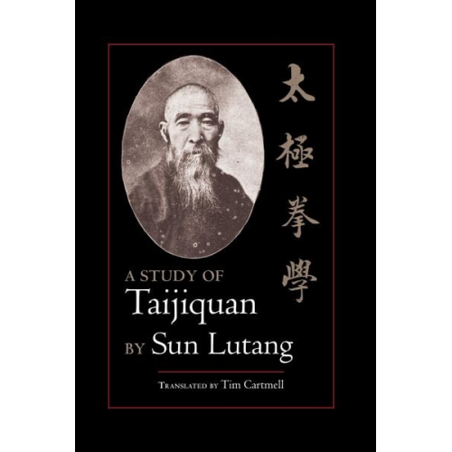 Sun Lutang - A Study of Taijiquan