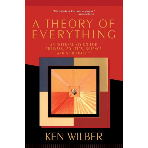 Ken Wilber - A Theory of Everything