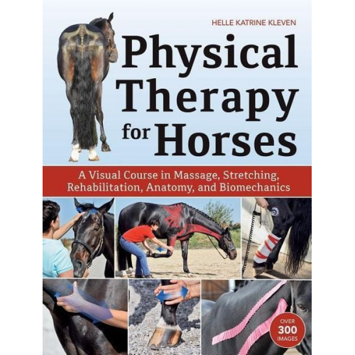 Helle K. Kleven - Physical Therapy for Horses