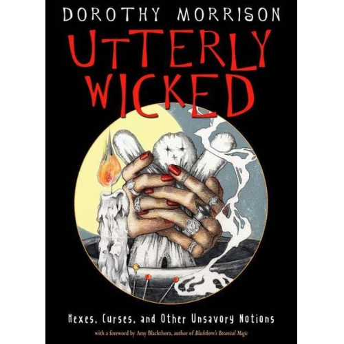 Dorothy Morrison - Utterly Wicked