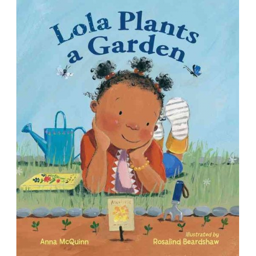 Anna McQuinn - Lola Plants a Garden