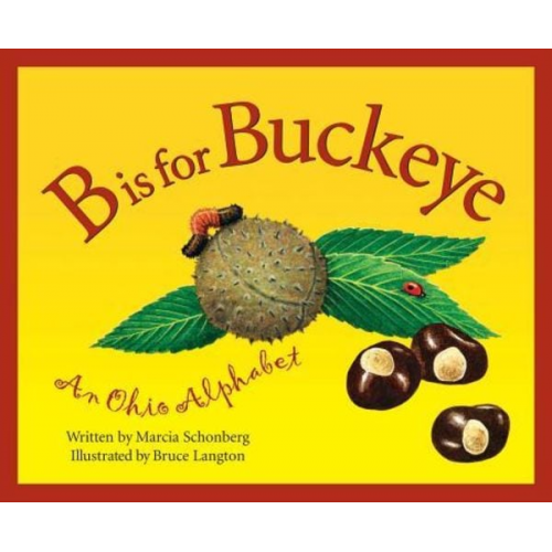 Marcia Schonberg - B Is for Buckeye