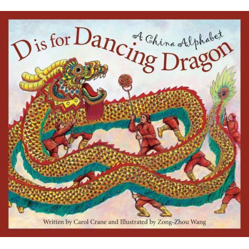 Carol Crane - D Is for Dancing Dragon