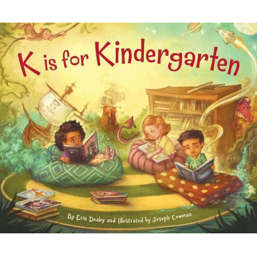 Erin Dealey - K Is for Kindergarten